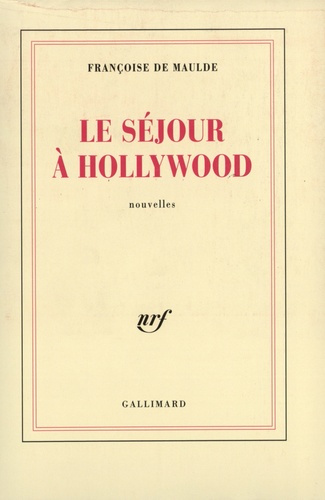 Le séjour à Hollywood