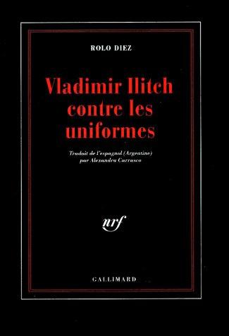Vladimir Ilitch contre les uniformes