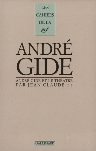 ANDRE GIDE ET LE T T1