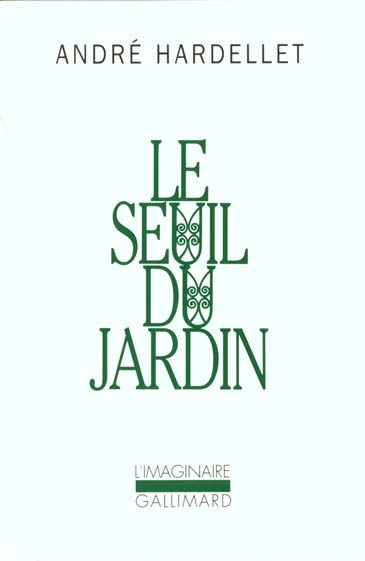 Le seuil du jardin