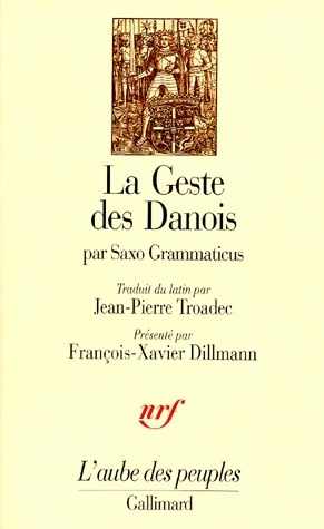 La geste des Danois. Livres I-IX