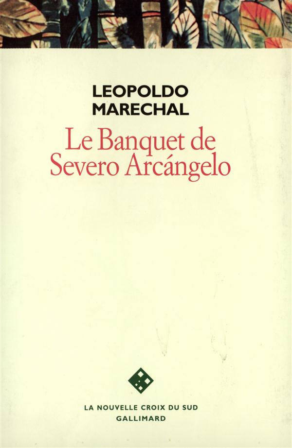 Le banquet de Severo Arcàngelo