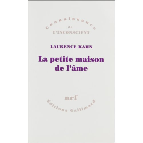 La petite maison de l'âme