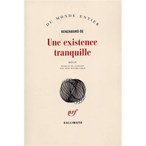 Une existence tranquille. Récit
