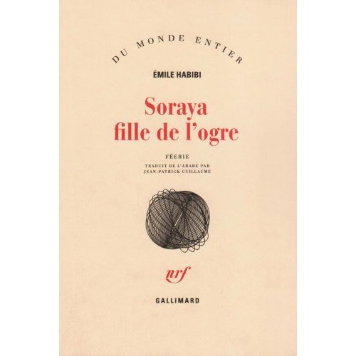 Soraya fille de l'ogre. Féerie