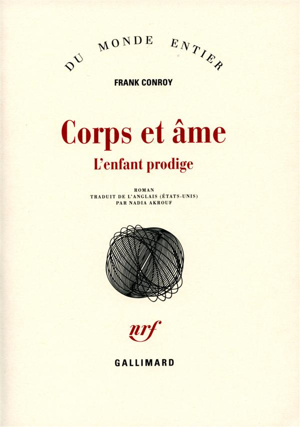 Corps et âme. L'enfant prodige