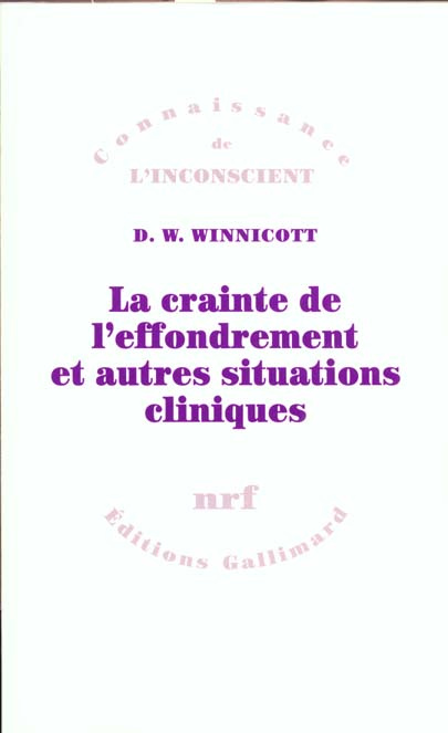La crainte de l'effondrement et autres situations cliniques