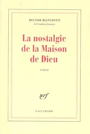 La nostalgie de la Maison de Dieu