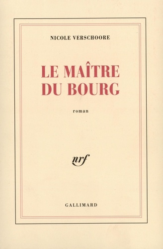 Le maître du bourg