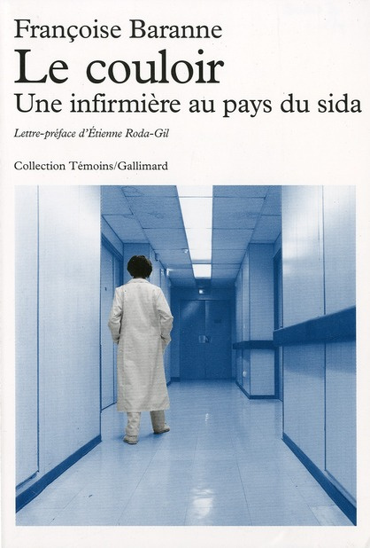 Le couloir. Une infirmière au pays du SIDA