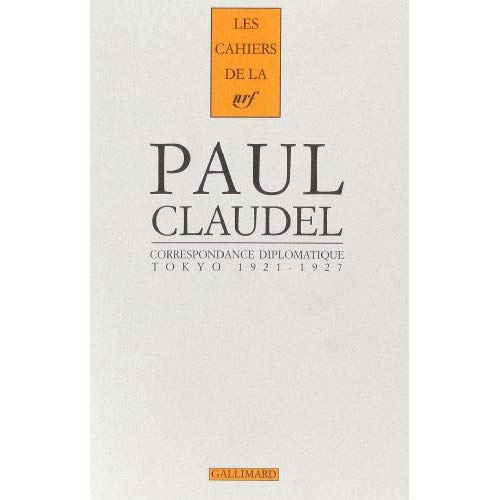 Correspondance diplomatique. Tokyo (1921-1927)