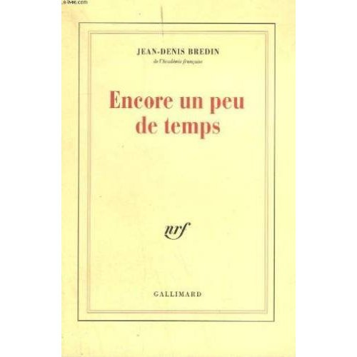 Encore un peu de temps