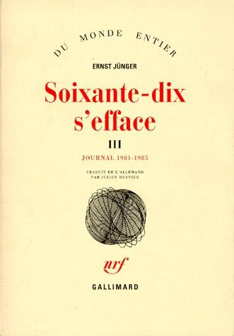 Soixante-dix s'efface. Tome 3, Journal 1981-1985