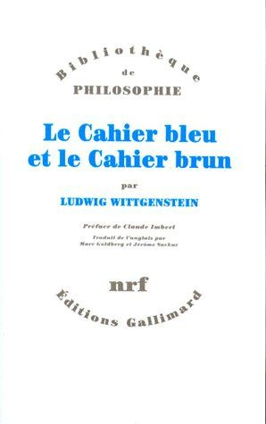 Le cahier bleu. et Le cahier brun