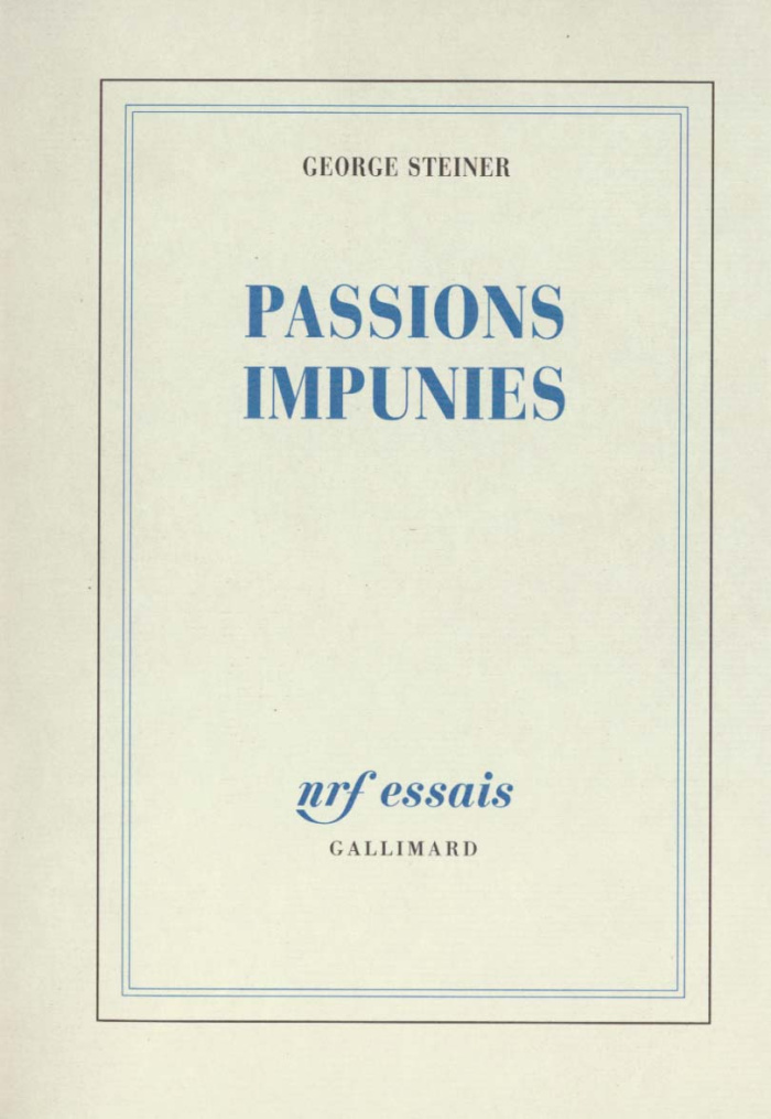 Passions impunies