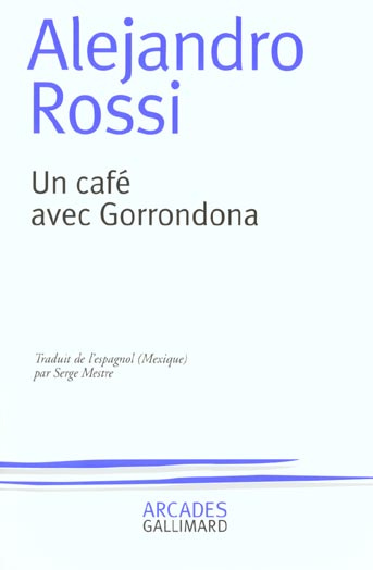 Un café avec Gorrondona