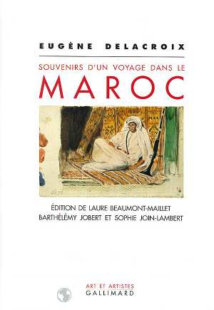 Souvenirs d'un voyage dans le Maroc