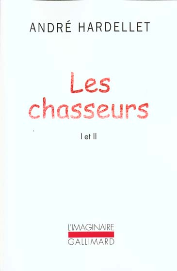 Les chasseurs