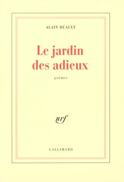Le jardin des adieux. Poèmes