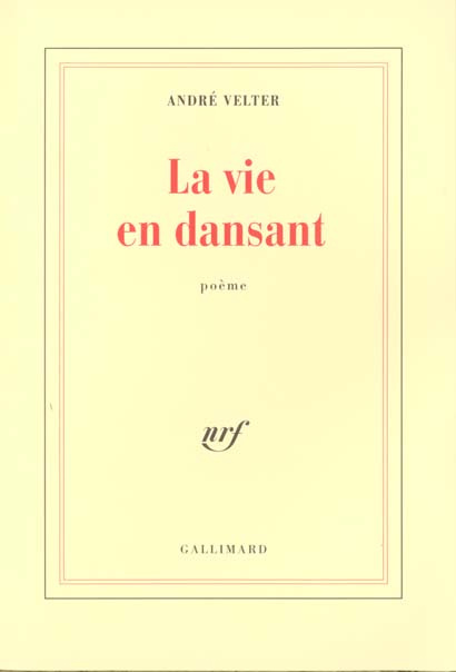 La vie en dansant. Poème