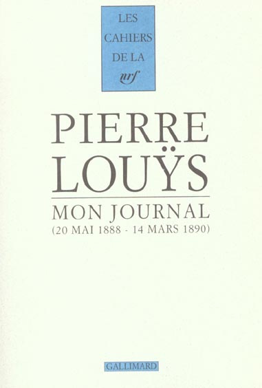 Mon journal. 20 mai 1888 - 14 mars 1890