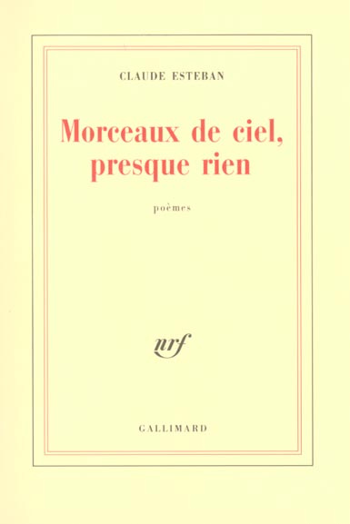 Morceaux de ciel, presque rien