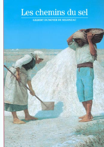 Les chemins du sel