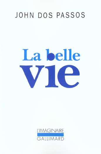 La belle vie