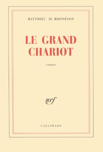 Le grand chariot