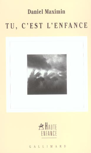 Tu, c'est l'enfance
