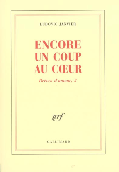 Brèves d'amour Tome 3 : Encore un coup au coeur
