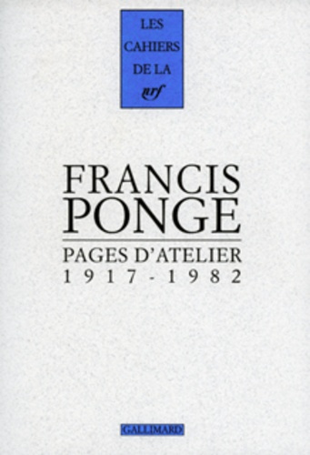 Pages d'atelier 1917-1982