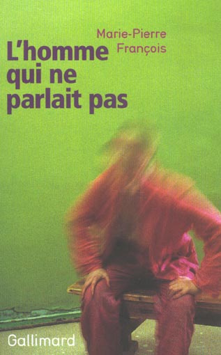 L'homme qui ne parlait pas