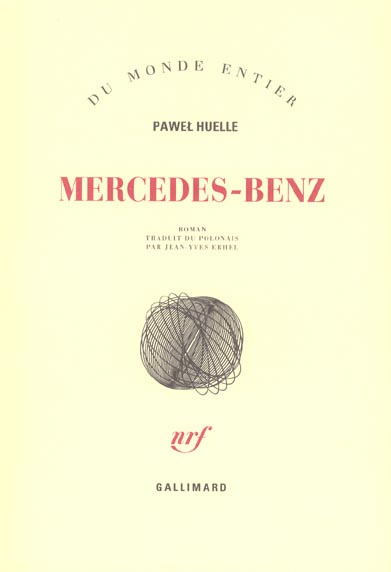 Mercedes-Benz. Sur des lettres à Hrabal