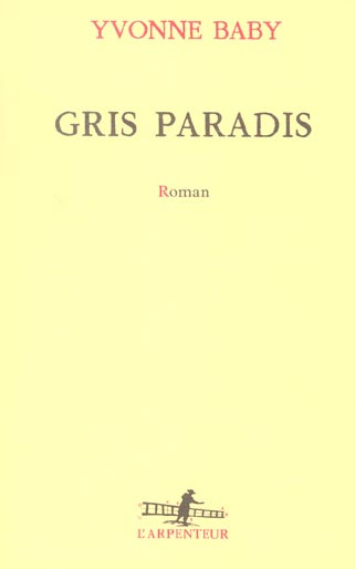 Gris paradis