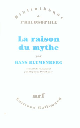 La raison du mythe