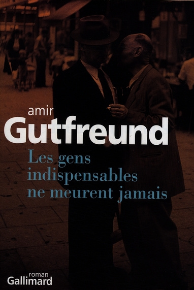 Les gens indispensables ne meurent jamais