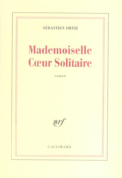 Mademoiselle Coeur Solitaire