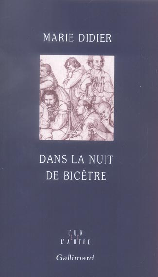 Dans la nuit de Bicêtre