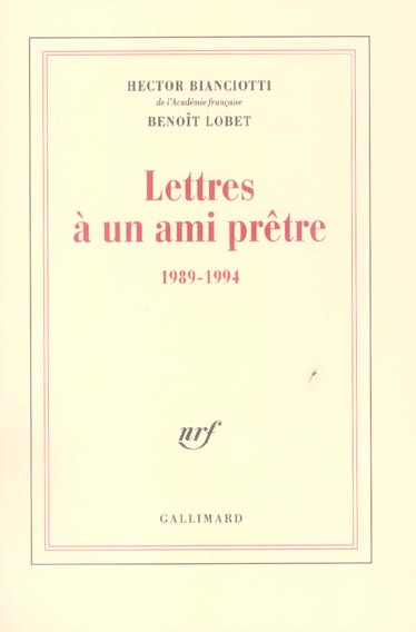 Lettres à un ami prêtre (1989-1994)