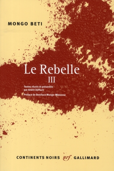 Le Rebelle. Tome 3