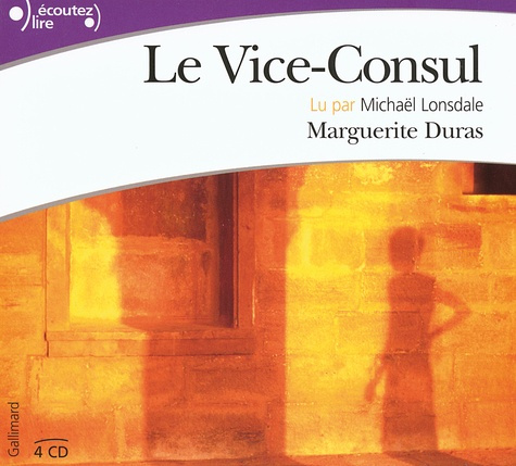 Le Vice-Consul. 4 CD audio