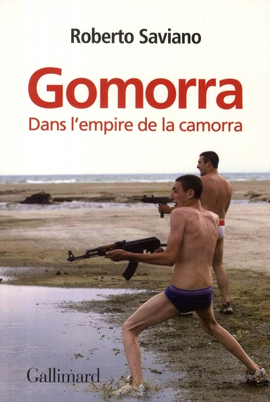 Gomorra. Dans l'empire de la camorra