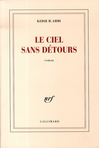 Le ciel sans détours