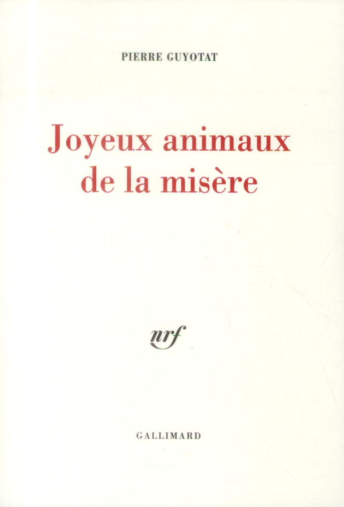 Joyeux animaux de la misère Tome 1