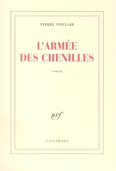 L'armée des chenilles