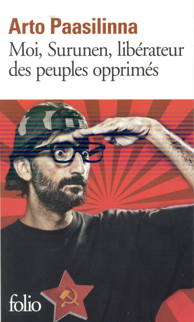 Moi, Surunen, libérateur des peuples opprimés