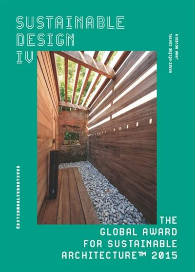 Sustainable Design. Vers une nouvelle éthique pour l'architecture et la ville Tome 4, Edition biling