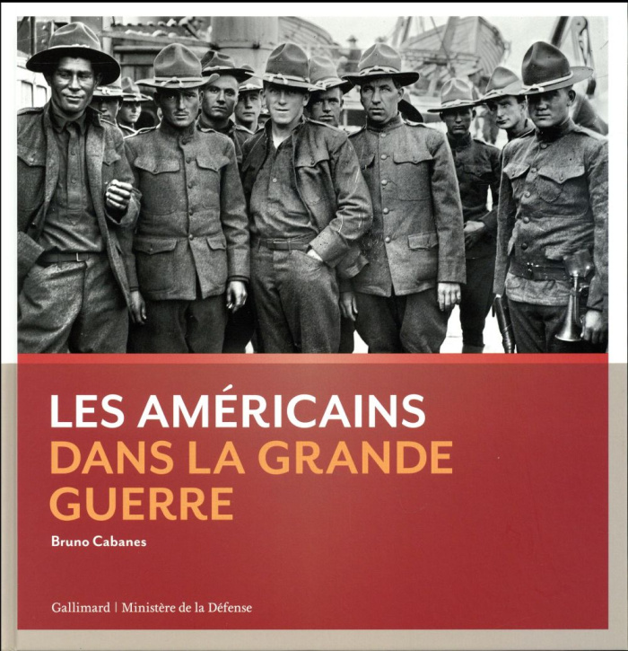 Les Américains dans la Grande Guerre