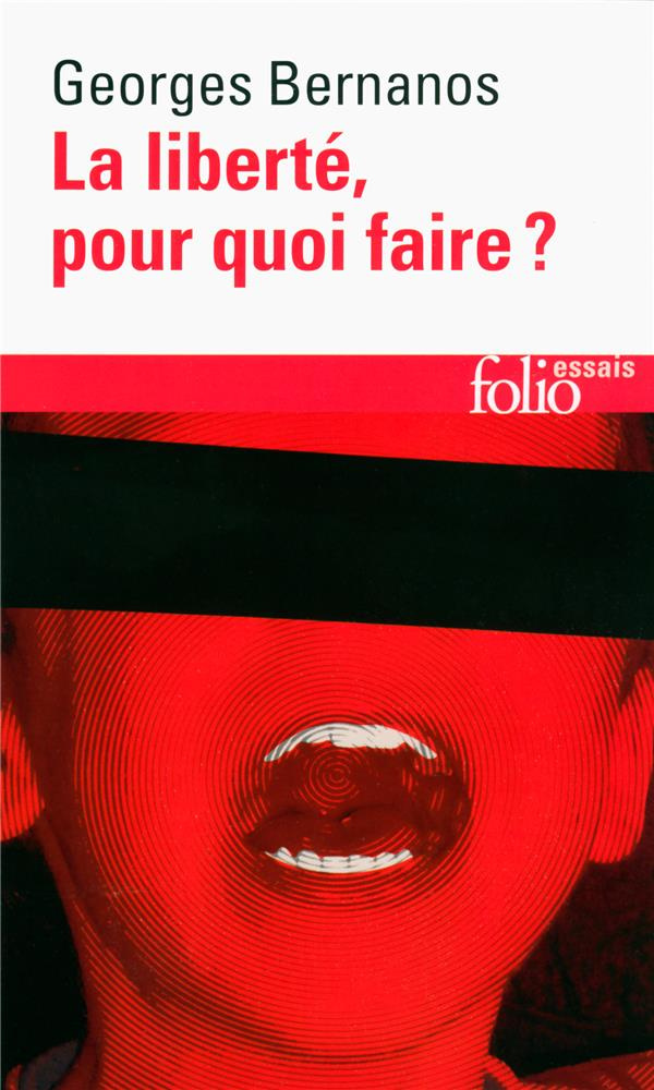 La liberté, pour quoi faire ?